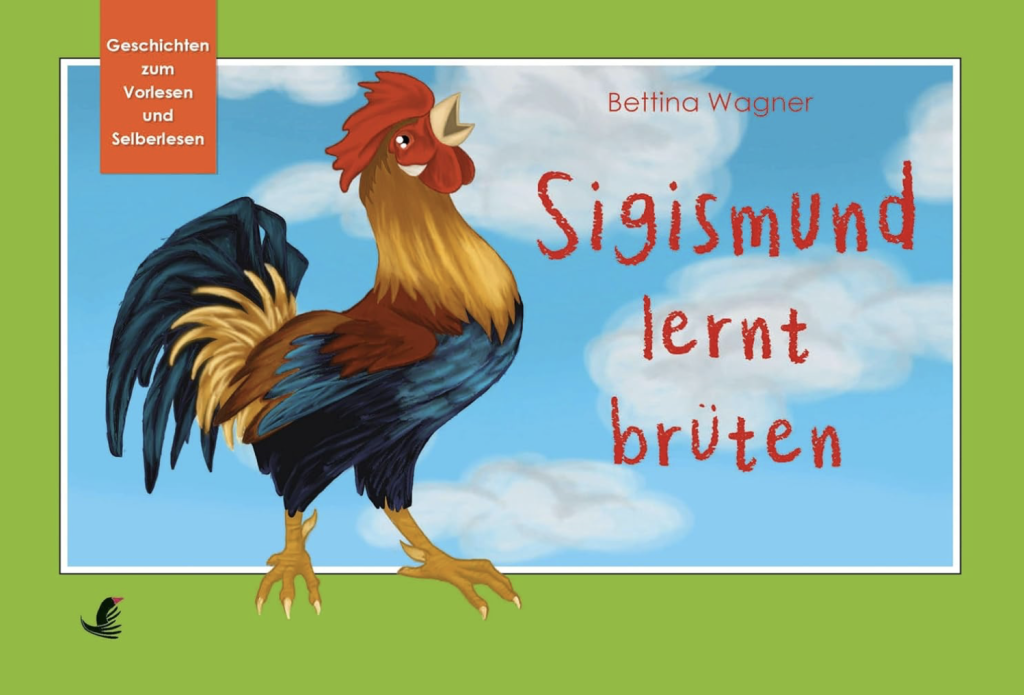 Sigismund lernt brüten